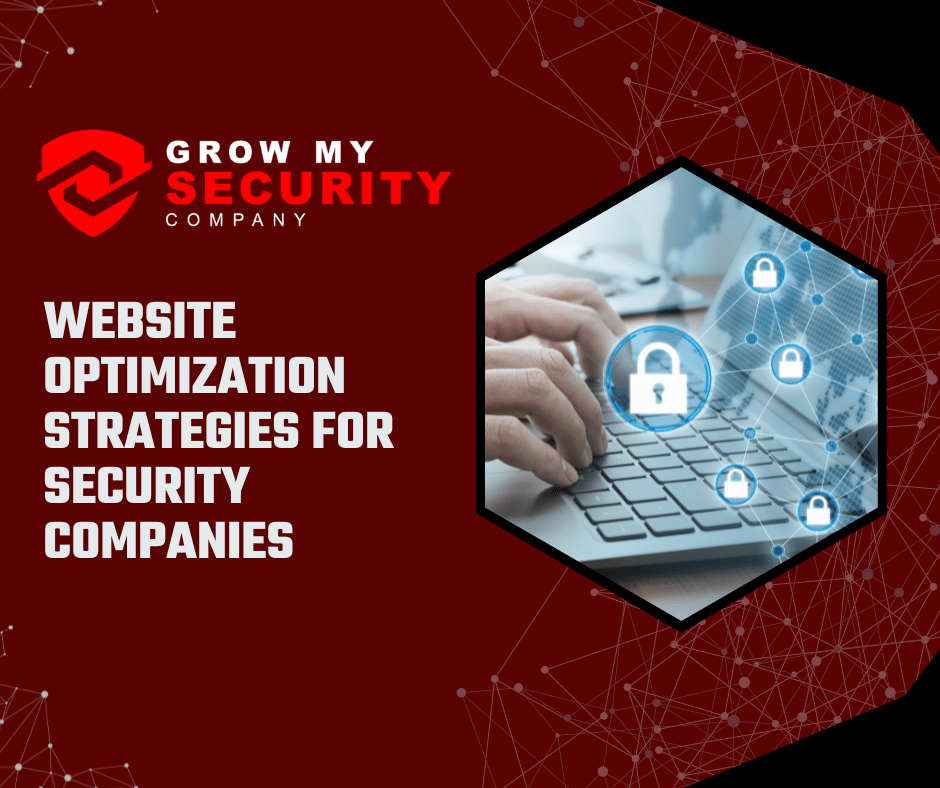 Security Company Website Optimization Strategy