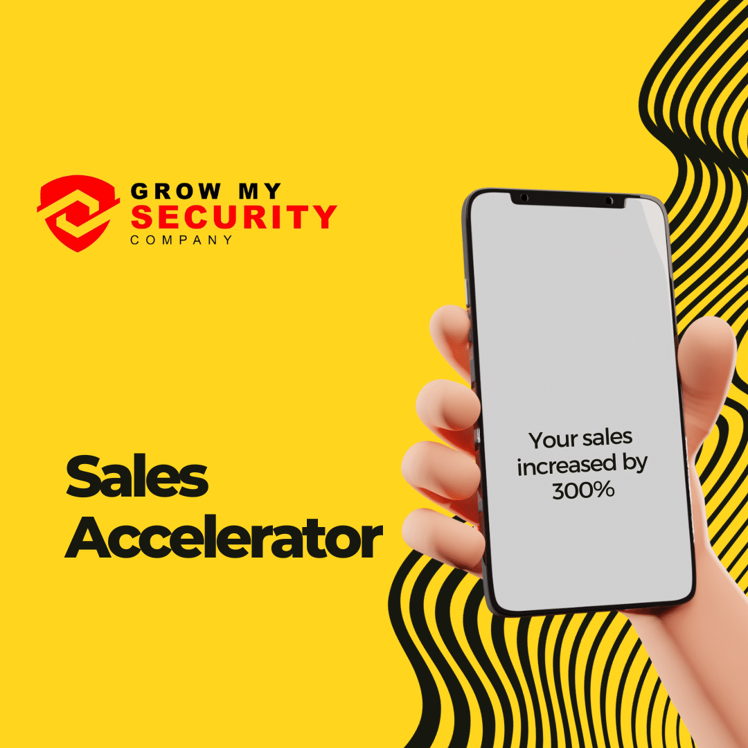 Sales Accelerator graphic - Boosting security company sales
